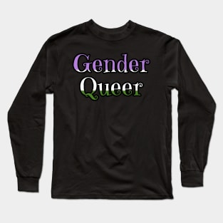 Gender Queer Long Sleeve T-Shirt